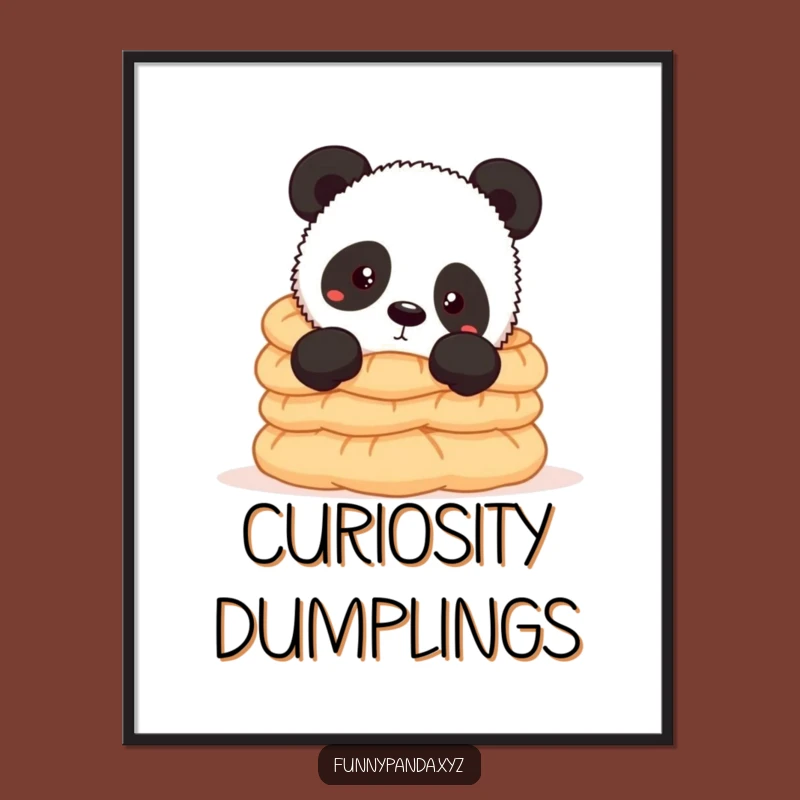 Funny Panda & Dumplings Poster: Hilarious Wall Art for Foodie Spaces