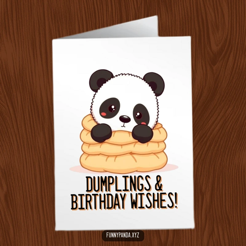 Funny free printable birthday card with a curious panda peeking from behind a huge stack of delicious dumplings.