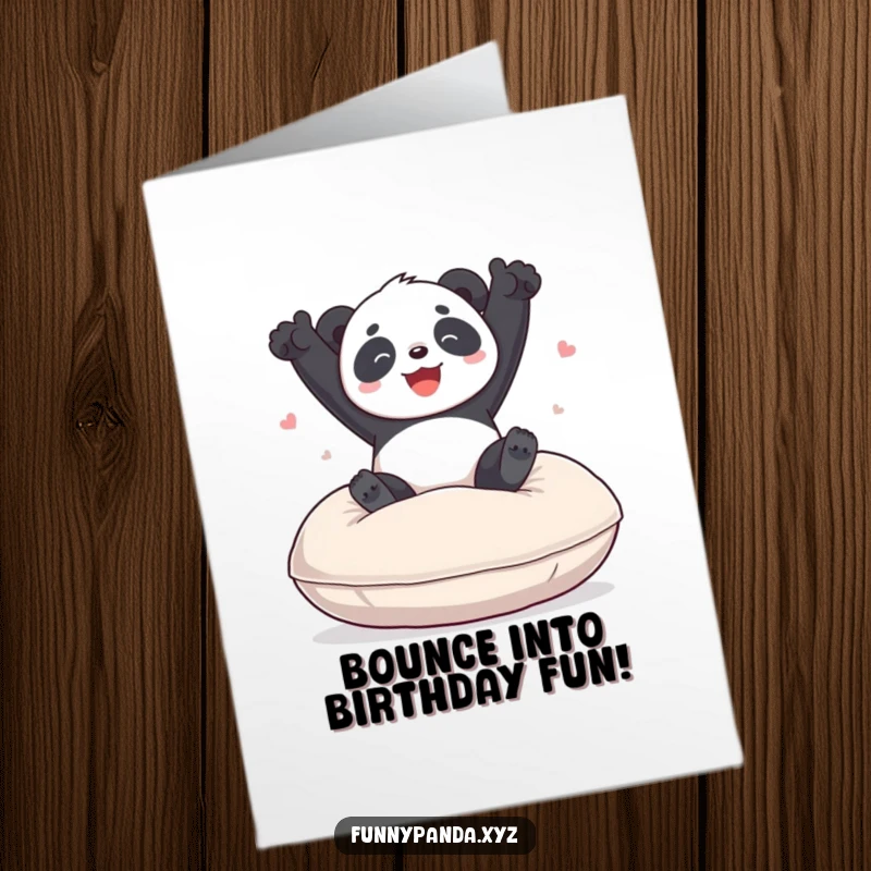 Funny free printable birthday card featuring a joyful panda comically bouncing high on a huge, soft cushion.